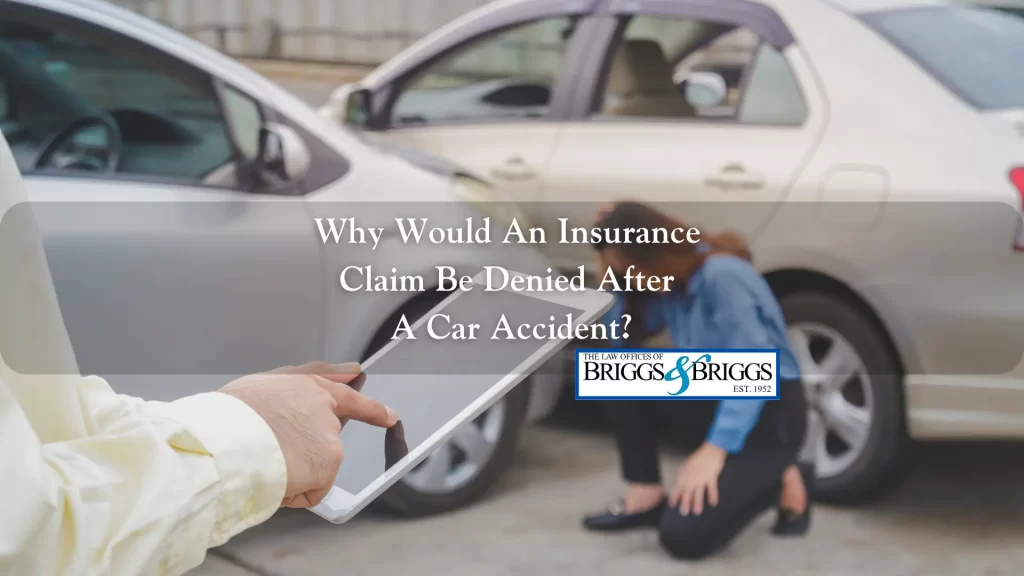 Why Would An Insurance Claim Be Denied After A Car Accident
