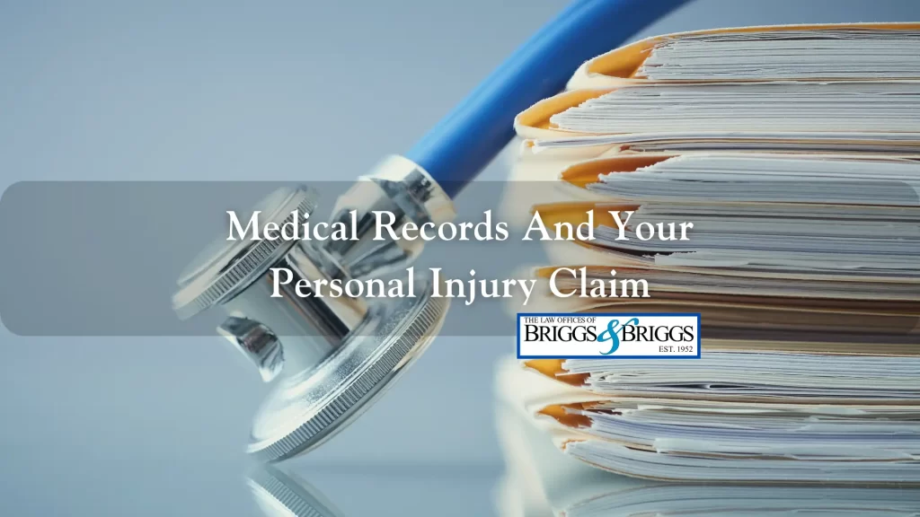 Medical Records And Your Personal Injury Claim