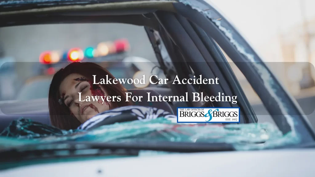 Lakewood Car Accident Lawyers For Internal Bleeding