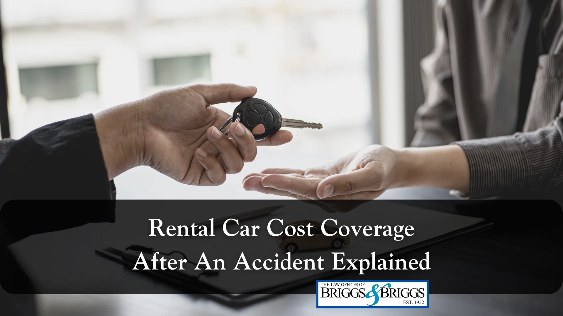 Rental Car Cost Coverage After An Accident Explained