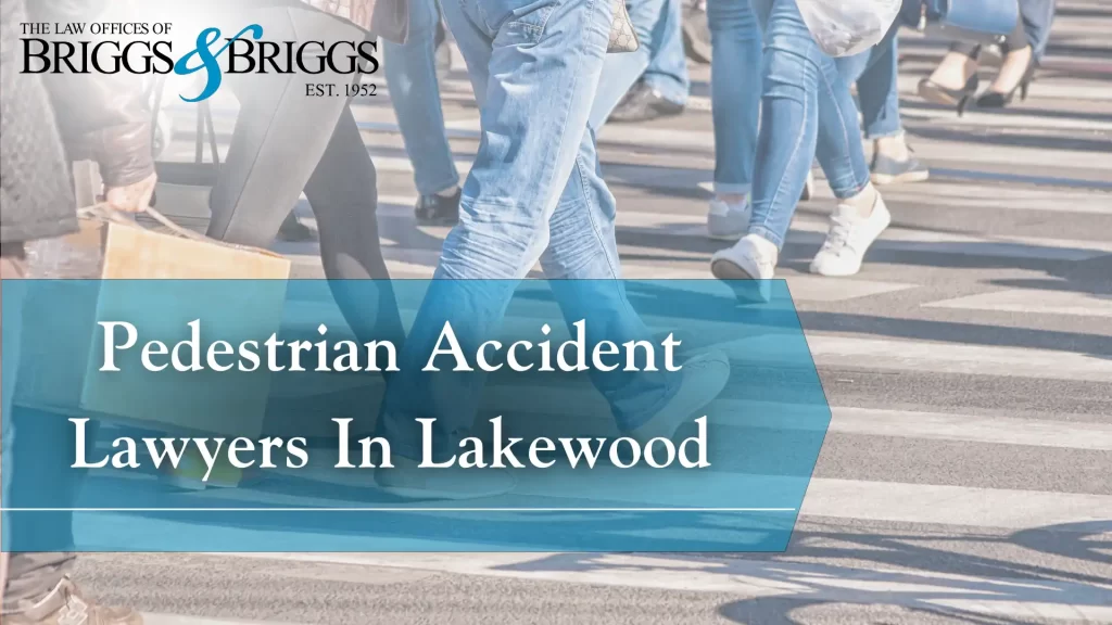 Pedestrian Accident Lawyers In Lakewood