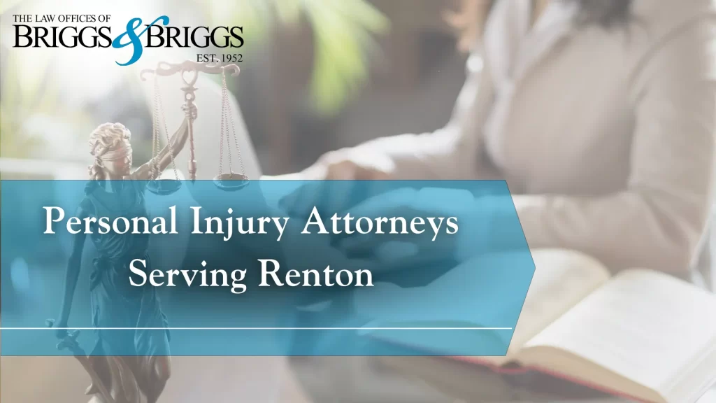 Personal Injury Attorneys Serving Renton