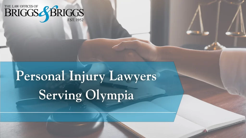 Personal Injury Lawyers Serving Olympia
