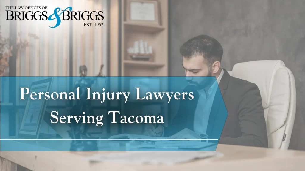 Personal Injury Lawyers Serving Tacoma