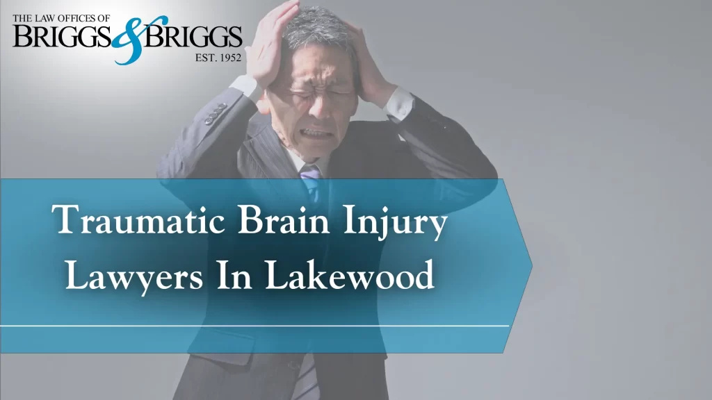 Traumatic Brain Injury Lawyers In Lakewood 