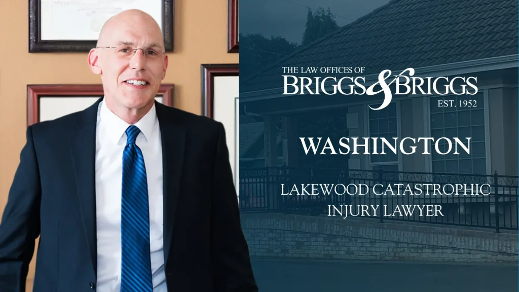 washington Lakewood Catastrophic Injury Lawyer